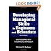 Developing Managerial Skills in Engineers and Scientists: Succeeding as a Technical Manager (Industrial Engineering)
