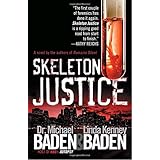 skeleton justice