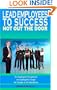 Lead Employees to Success - Not out the door, An employee's perspective on leading the charge for change in the workplace