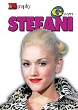 Gwen Stefani (Biography (a & E))