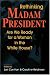 Rethinking Madam President: Are We Ready for a Woman in the White House?