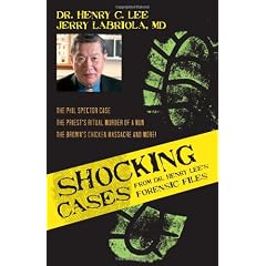 Shocking Cases From Dr. Henry Lee's Forensic Files