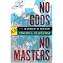 No Gods No Masters: An Anthology of Anarchism