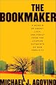 The Bookmaker: A Memoir of Family, Money, and Hope on the Outskirts of New York City