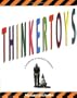 Thinkertoys: A Handbook of Business Creativity