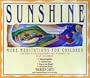 Sunshine: More Mediations for Children
