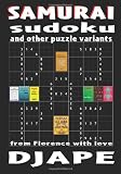 Samurai Sudoku and other puzzle variants: From Florence with love
