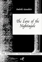 The Love Of The Nightingale