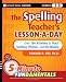 The Spelling Teacher's Lesson-a-Day: 180 Reproducible Activities to Teach Spelling, Phonics, and Vocabulary (JB-Ed: 5 Minute FUNdamentals)