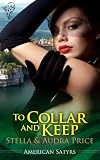 To Collar and Keep (American Satyrs)