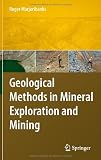Geological Methods in Mineral Exploration and Mining