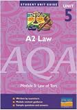 A2 Law AQA: Unit 5: Law of Tort: Unit 5