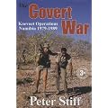 The Covert War: Koevoet Operations, Namibia 1979-1989