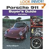 Porsche 911 Buyer's Guide: 2nd Edition by Randy Leffingwell