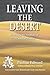Leaving the Desert