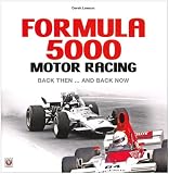 Formula 5000 Motor Racing: Back Then... And Back Now image