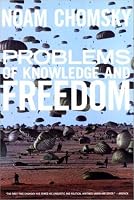 Problems of Knowledge and Freedom: The Russell Lectures
