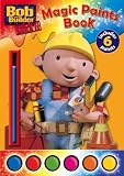 Bob the Builder (Magic Paints Book)