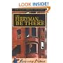 The Ferryman Will Be There: An Ellis Portal Mystery (Ellis Portal Mysteries)