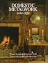 Domestic Metalwork 1640-1820