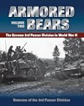 Armored Bears: Vol.2, The German 3rd...
