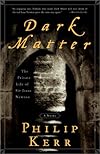 Dark Matter: The Private Life of Sir Isaac Newton: A Novel