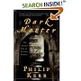 Dark Matter: The Private Life of Sir Isaac Newton: A Novel