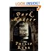 Dark Matter: The Private Life of Sir Isaac Newton: A Novel