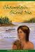 Champlain and the Silent One (North Country Adventures)