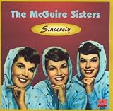 Sincerely [ORIGINAL RECORDINGS REMASTERED]