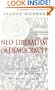 Neo-Liberalism or Democracy?: Economic Strategy, Markets, and Alternatives for the 21st Century