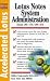 Book Accelerated Lotus System Administration, Study Guide (Exam 190-174/190-275)