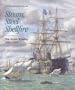 Steam, Steel and Shellfire: The Steam Warship, 1815-1905 (Conway's History of the Ship)