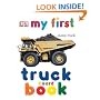 My First Truck Board Book (My 1st Board Books)