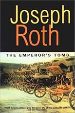 The Emperor's Tomb (Works of Joseph Roth)
