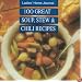 100 Great Soup, Stew & Chili Recipes