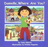 Danielle, Where Are You?