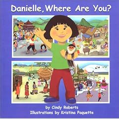 Danielle, Where Are You?