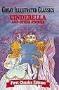 Cinderella and Other Stories (Great Illustrated Classics)
