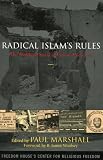 Radical Islam`s Rules: The Worldwide Spread of Extreme Sharia Law