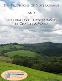 The Prophecies of Nostradamus & The Oracles of Nostradamus