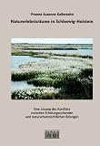 Produkt-Bild: Naturerlebnisr&auml;ume in Schleswig-Holstein: Eine L&ouml;sung des Konflikts zwischen Erholungssuchenden und naturschutzrechtlichen Belangen