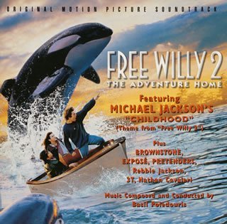 フリー・ウィリー2 サントラ バジル・ポルドゥーリス マイケル・ジャクソン リビー・ジャクソン ブラウンストーン 3T エクスポゼ プリテンダーズ ネイサン・キャヴァレリ・バンド スプラガ・ベンツ