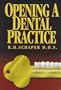 Opening a Dental Practice