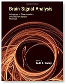 Brain Signal Analysis: Advances in Neuroelectric and Neuromagnetic Methods