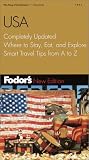 Fodor's USA, 27th Edition: Completely Updated, Where to Stay, Eat, and Explore, Smart Travel Tips from A to Z (Fodor's Gold Guides)