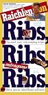 Raichlen on Ribs, Ribs, Outrageous Ribs