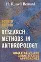 Research Methods in Anthropology: Qualitative and Quantitative Approaches