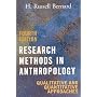 Research Methods in Anthropology: Qualitative and Quantitative Approaches