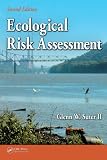 Ecological Risk Assessment, Second Edition